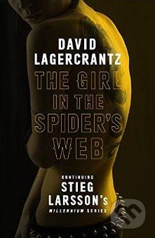 The Girl in the Spider&#039;s Web - David Lagercrantz, MacLehose Press, 2015