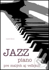 Jazz piano 1 - Ludo Kuruc, P.S.Publisher, 2014