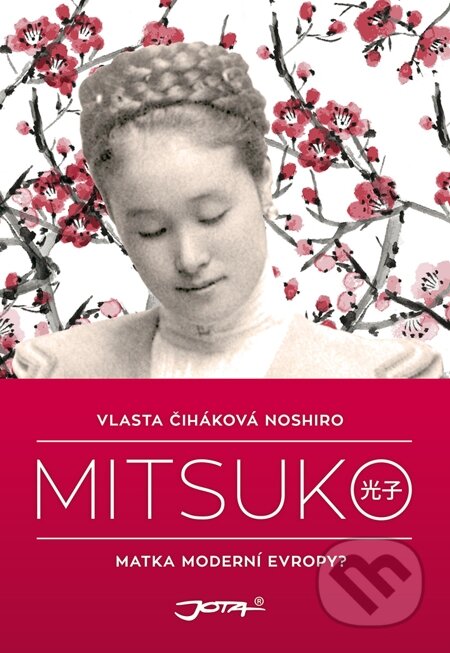 E-kniha: Mitsuko (Vlasta Čiháková Noshiro)