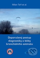 Doporučený postup diagnostiky a léčby bronchiálního astmatu - Milan Teřl a kolektív