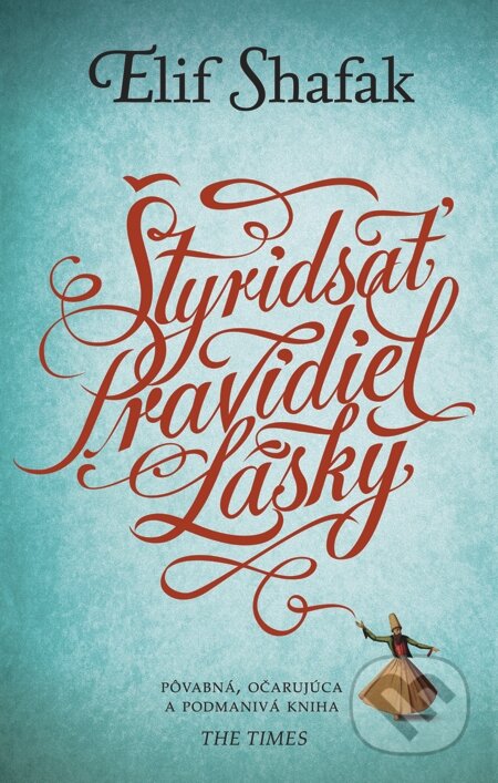 E-kniha: Štyridsať pravidiel lásky (Elif Shafak)