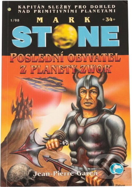 Kniha: Poslední obyvatel z planety Zwor (Jean-Pierre Garen). , 1998