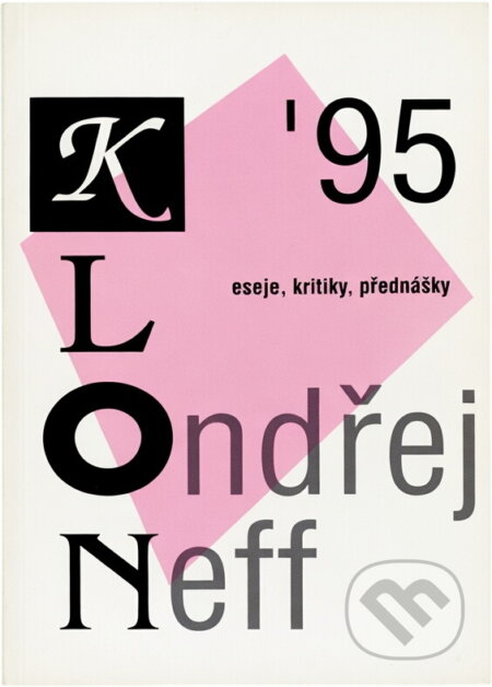 Kniha: Klon '95 : recenze, kritiky, eseje (Ondřej Neff). Altar, 1995