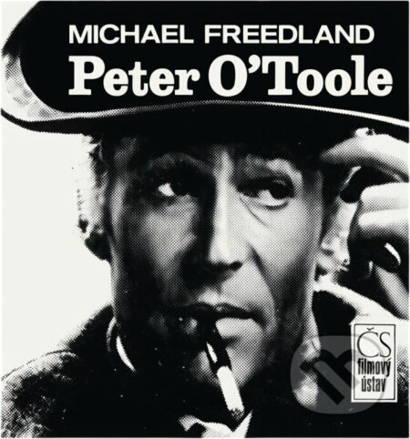 Kniha: Peter O'Toole (Michael Freedland). , 1990