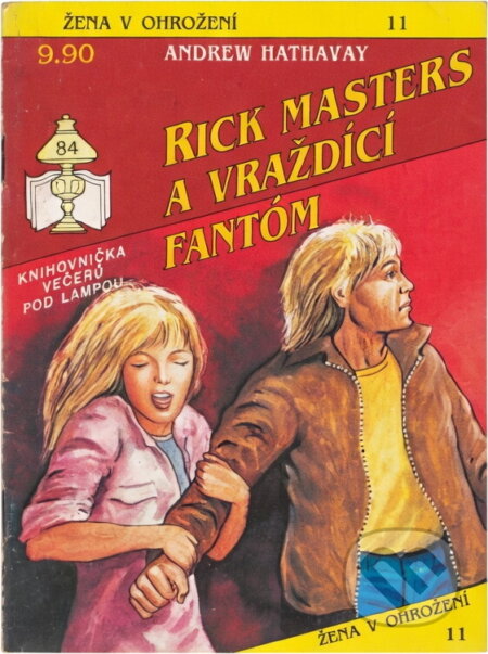 Kniha: Rick Masters a vraždící fantóm (Andrew Hathaway). Ivo Železný, 1992