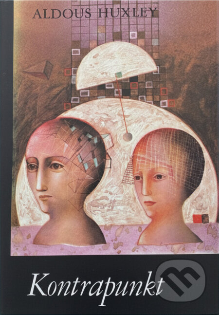 Kniha: Kontrapunkt (Aldous Huxley). Slovenský spisovateľ, 1988