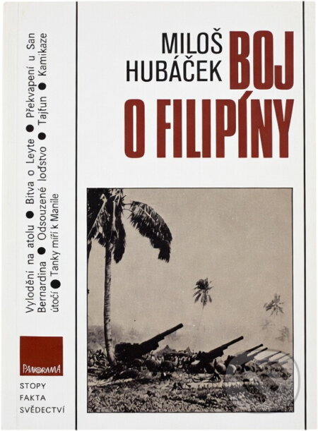 Kniha: Boj o Filipíny (Miloš Hubáček). , 1990