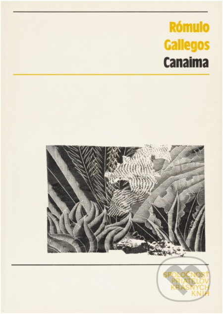 Kniha: Canaima (Rómulo Gallegos). Práce, 1961