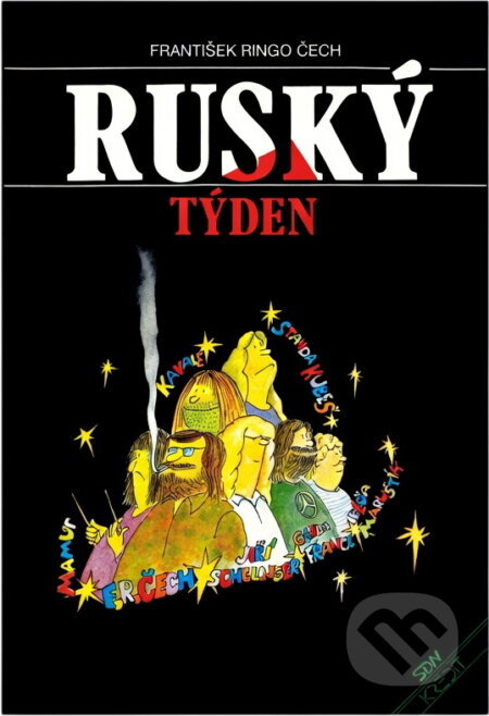 Kniha: Ruský týden (František Ringo Čech). , 1990