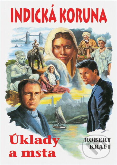 Kniha: Indická koruna (Robert Kraft). Návrat, 2000