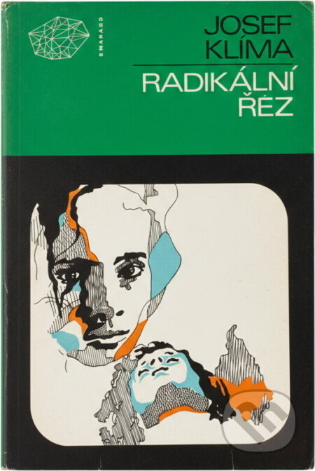 Kniha: Radikální řez (Josef Klíma). , 1980