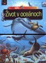 Encyklopédia školáka - Život v oceánoch - Kolektív autorov, Slovart