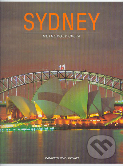 Sydney - Kolektív autorov, Slovart, 2000