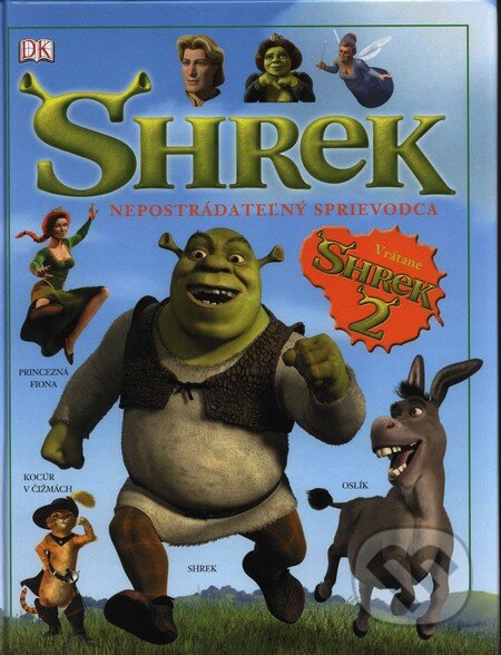 Shrek - nepostrádateľný sprievodca - Stephen Cole, Eastone Books, 2007