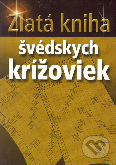 Zlatá kniha švédskych krížoviek - Peter Kutlák, Ottovo nakladatelství, 2005