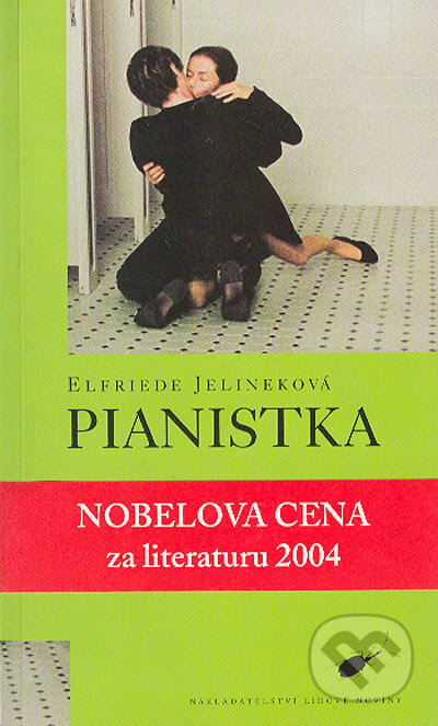 Pianistka - Elfriede Jelineková, Nakladatelství Lidové noviny, 2004