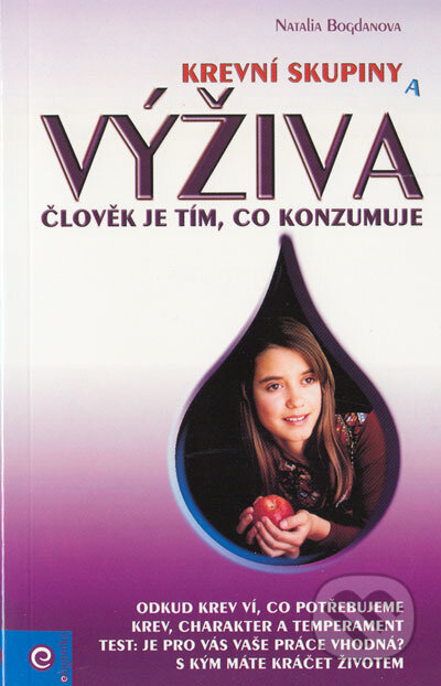 Krevní skupiny a výživa - Natalia Bogdanova, Eugenika, 2005