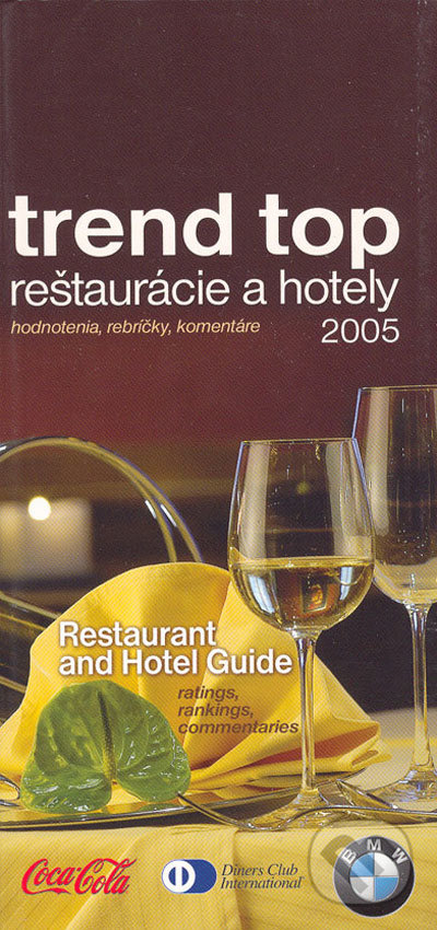 TREND top reštaurácie a hotely 2005 - Kolektív autorov, Trend Holding, 2005