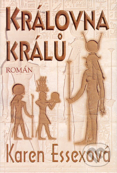 Královna králů Karen Essex Knihy z Martinusu