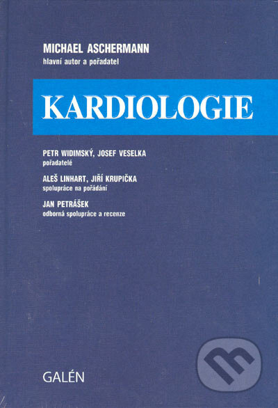 Kardiologie - Michael Ascherman hlavní autor a pořadatel, Galén, 2004