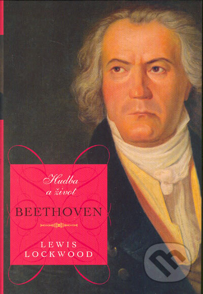 Beethoven - Lewis Loockwood, BB/art, 2005