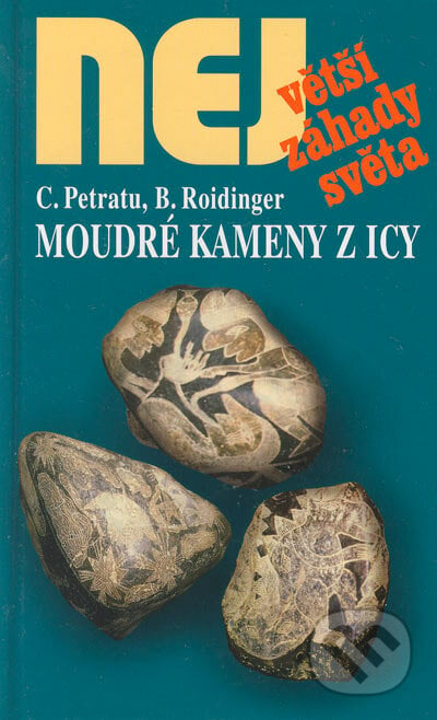 Moudré kameny i Icy - Cornelia Petratu, Bernard Roidinger, Dialog, 2005