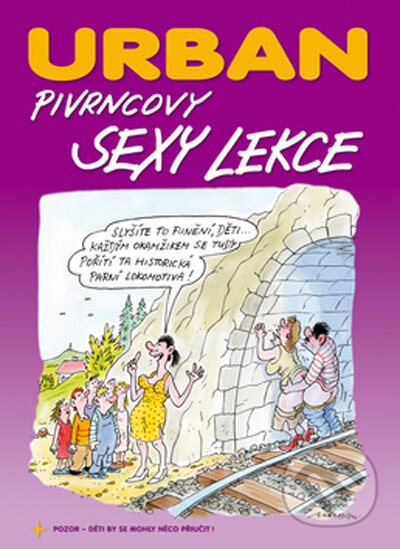Pivrncovy sexy lekce - Petr Urban, Petr Urban, 2005