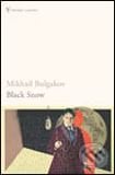 Black Snow - Mikhail Bulgakov, Random House, 2005