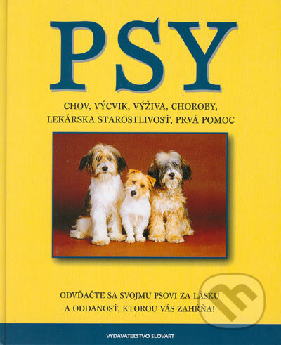Psy - Kolektív autorov, Slovart, 2005