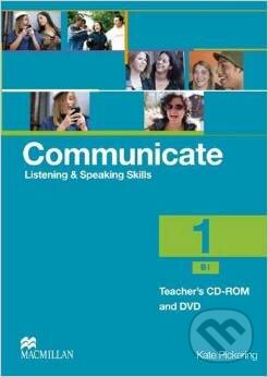 Communicate Teacher&#039;s CD-ROM and DVD - Kate Pickering, MacMillan, 2012
