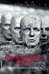 Mauthausenský proces - Tomaz Jardim, Academia, 2015