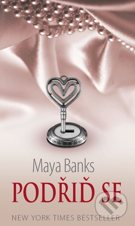 E-kniha: Podřiď se (Maya Banks). Baronet, 2015