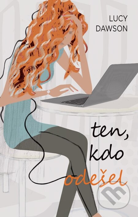 E-kniha: Ten, kdo odešel (Lucy Dawson). Domino, 2015