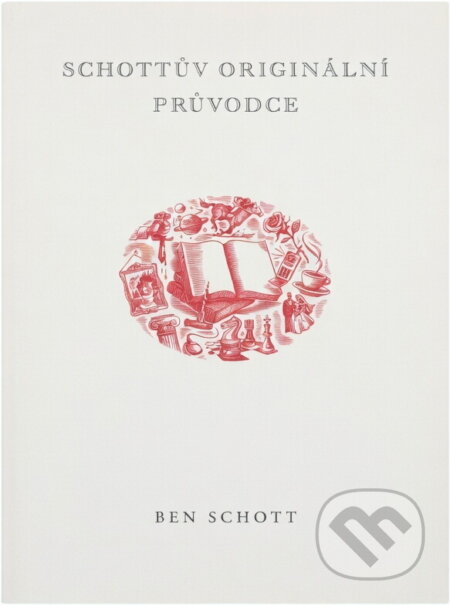 Kniha: Schottův originální průvodce (Ben Schott). Knižní klub, 2005