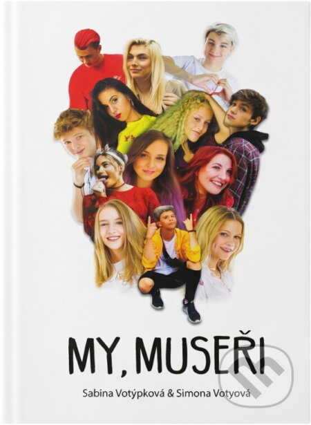 Kniha: My, museři (Sabina Votýpková a Simona Votyová). SiMonaLisa, 2018