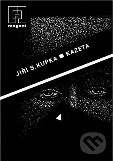 Kniha: Kazeta (Jiří Svetozar Kupka). Naše vojsko, 1989