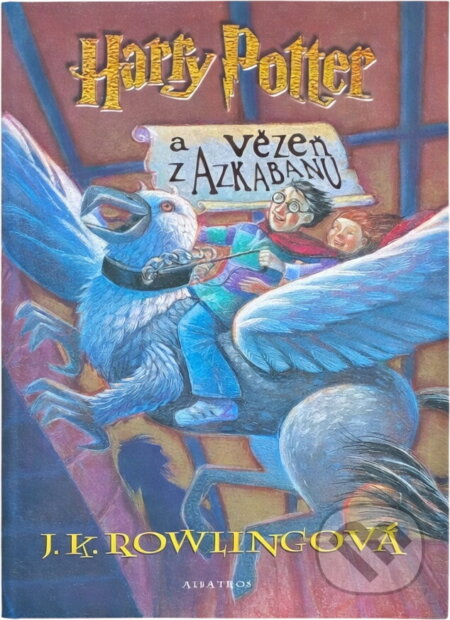 Kniha: Harry Potter a vězeň z Azkabanu (J. K. Rowling). , 2004