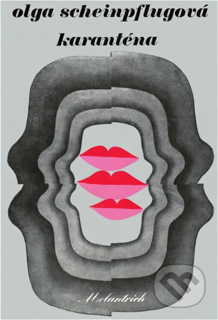 Kniha: Karanténa (Olga Scheinpflugová). Melantrich, 1978
