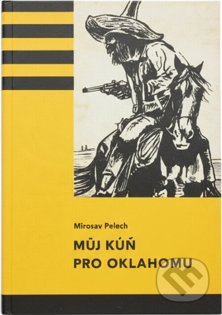 Kniha: Muž pro Oklahomu (Mirko Pašek). , 1981