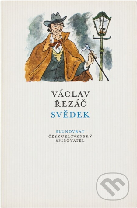 Kniha: Svědek (Václav Řezáč). Československý spisovatel, 1979