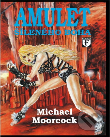 Kniha: Amulet šíleného boha (Michael Moorcock). , 1994
