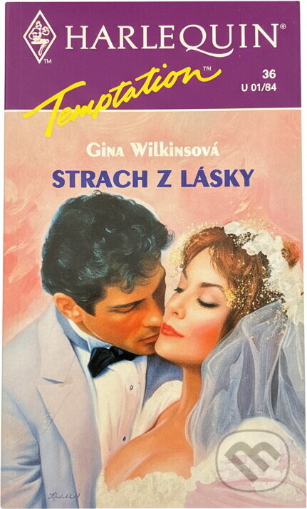 Kniha: Strach z lásky (Gina Wilkins). Harlequin, 1993