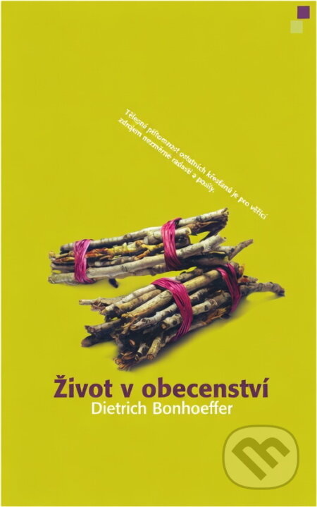 Kniha: Život v obecenství (Dietrich Bonhoeffer). Návrat domů, 2006