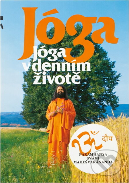 Kniha: Jóga v denním životě (Maheshwarananda). , 1990