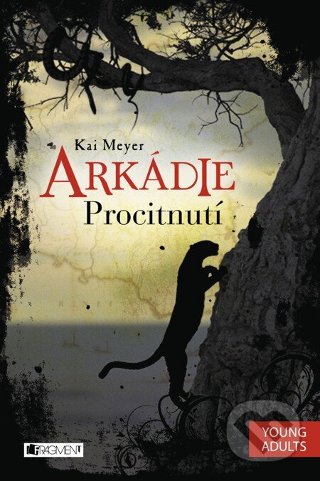 E-kniha: Arkádie – Procitnutí (Kai Meyer). Nakladatelství Fragment, 2015