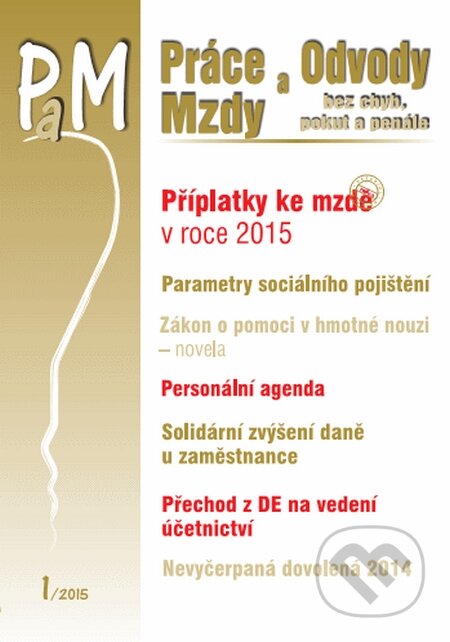 Práce a Mzdy, Odvody 1/2015, Poradce s.r.o., 2015