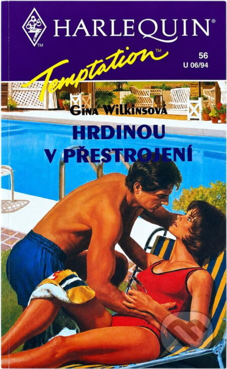 Kniha: Hrdinou v přestrojení (Gina Wilkins). Harlequin, 1994