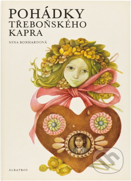 Kniha: Pohádky třeboňského kapra (Nina Bonhardová). , 1982