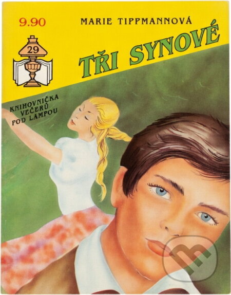 Kniha: Tři synové (Jitka Kutilová a Marie Tippmannová). Ivo Železný, 1992