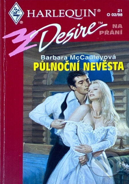 Kniha: Půlnoční nevěsta (Barbara McCauley). Harlequin, 1998